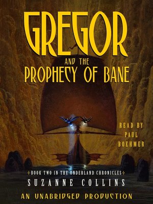 cover image of Gregor and the Prophecy of Bane
